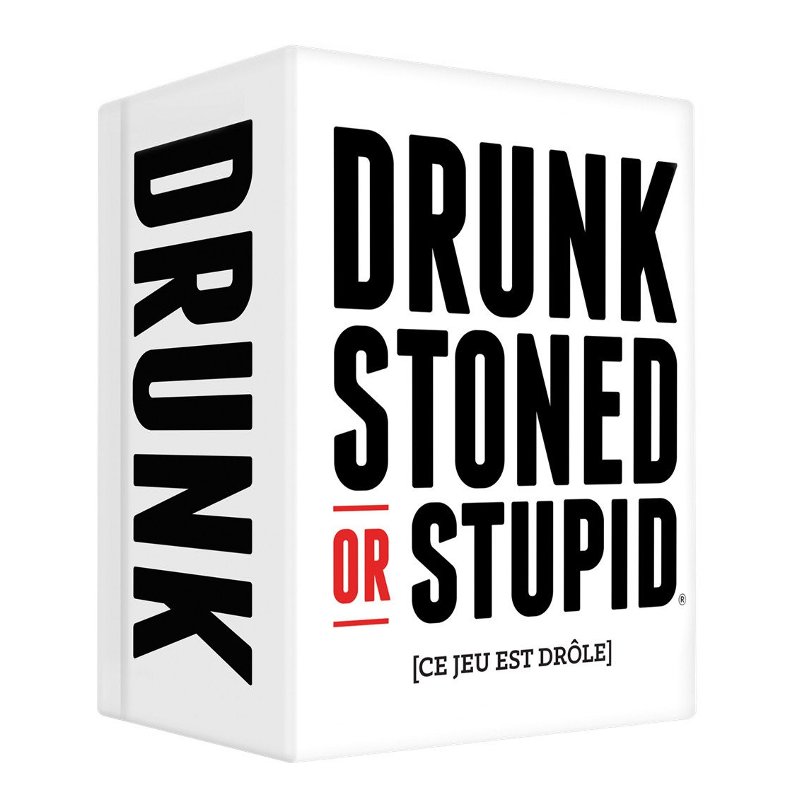 Drunk Stoned or Stupid